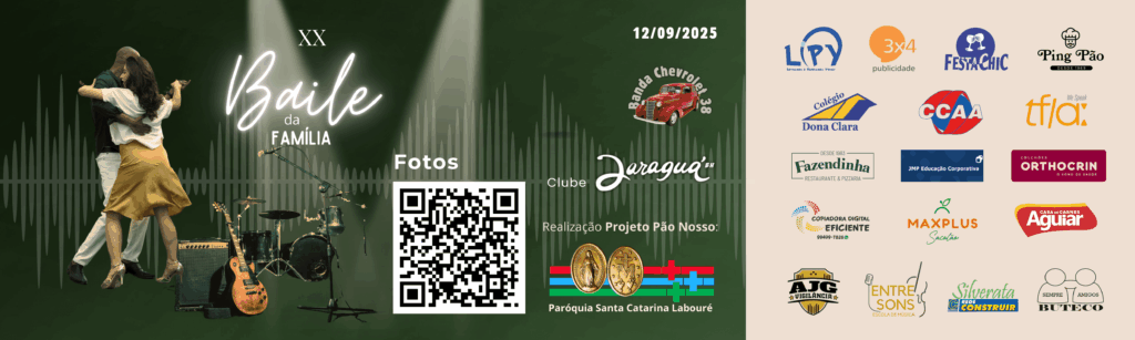 Banner - com QrCode com link par ao Baile da Família. https://photos.app.goo.gl/3qx6MEULzpQTuh4T9
